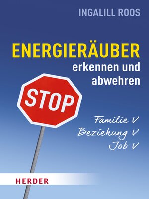 cover image of Energieräuber in Familie, Beziehung und Job erkennen und abwehren